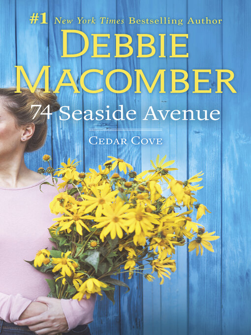 Title details for 74 Seaside Avenue by Debbie Macomber - Available
